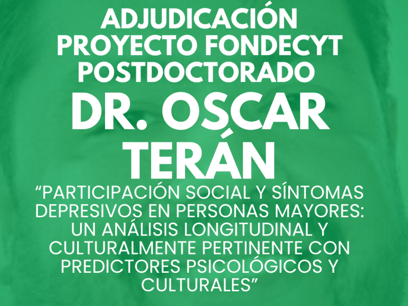 Dr. Oscar Terán se adjudica proyecto Fondecyt de&nbsp;Postdoctorado
